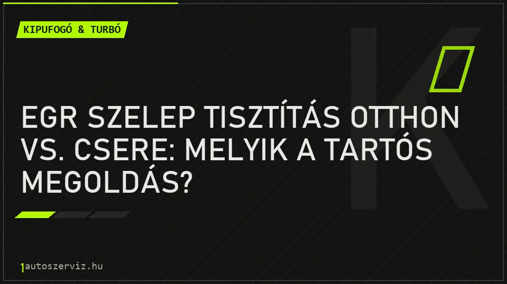 EGR szelep tisztítás otthon vs. csere: Melyik a tartós megoldás? - Kipufogó & turbó, 1autoszerviz Óbuda