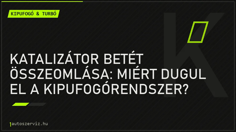 Katalizátor betét összeomlása: Miért dugul el a kipufogórendszer? - Kipufogó & turbó, 1autoszerviz Óbuda