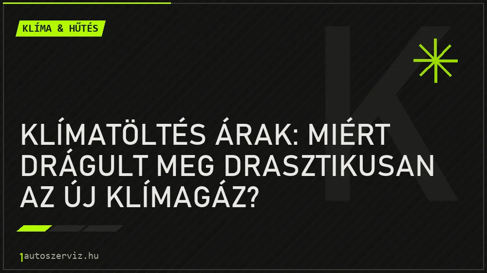 Klímatöltés árak: Miért drágult meg drasztikusan az új klímagáz? - Klíma & hűtés, 1autoszerviz Óbuda