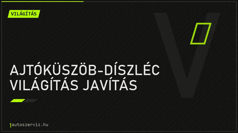 Ajtóküszöb-díszléc világítás javítás - Világítás Budapesten
