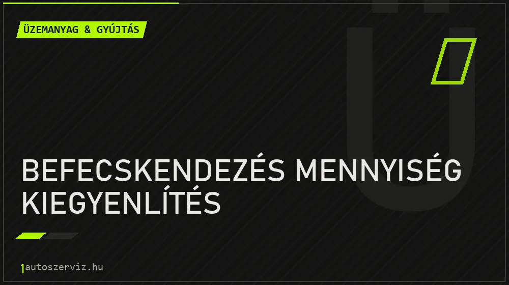 Befecskendezés mennyiség kiegyenlítés - Üzemanyag & gyújtás Budapesten