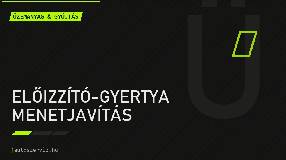 Előizzító-gyertya menetjavítás - Üzemanyag & gyújtás Budapesten