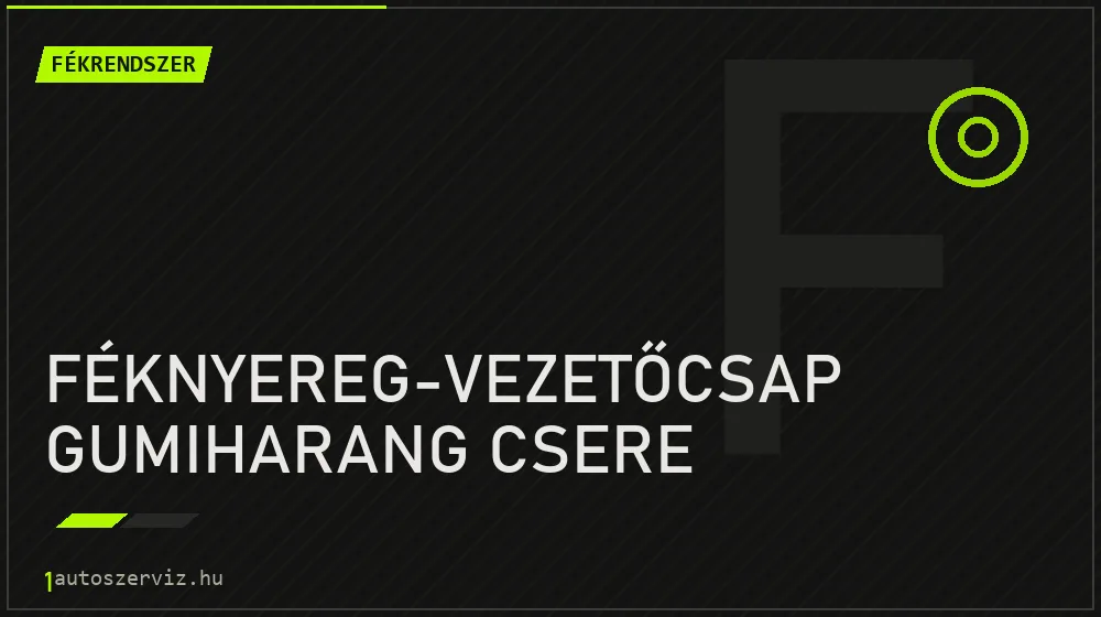 Féknyereg-vezetőcsap gumiharang csere javítás - fékjavítás