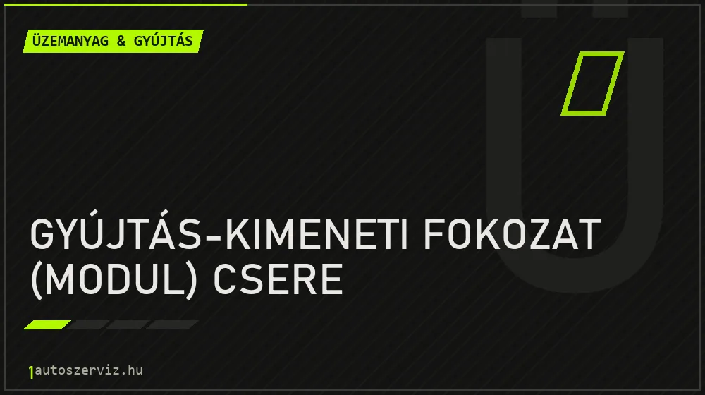 Gyújtás-kimeneti fokozat (modul) csere - Üzemanyag & gyújtás Budapesten