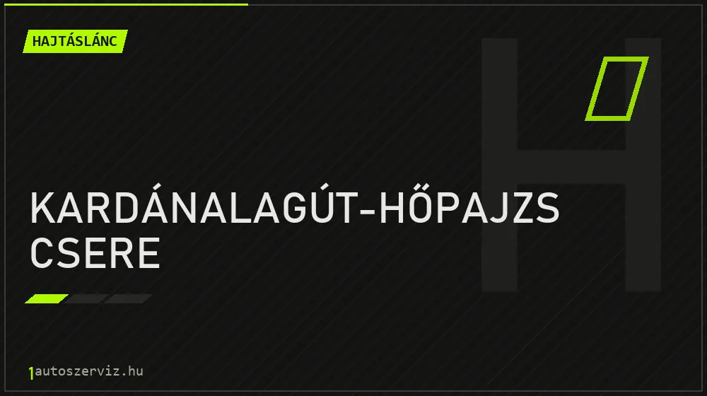Kardánalagút-hőpajzs csere javítás - hajtáslánc-javítás