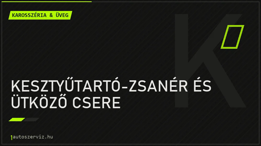 Kesztyűtartó-zsanér és ütköző csere - Karosszéria & üveg Budapesten