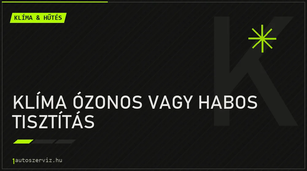Klíma ózonos vagy habos tisztítás - Klíma & hűtés Budapesten