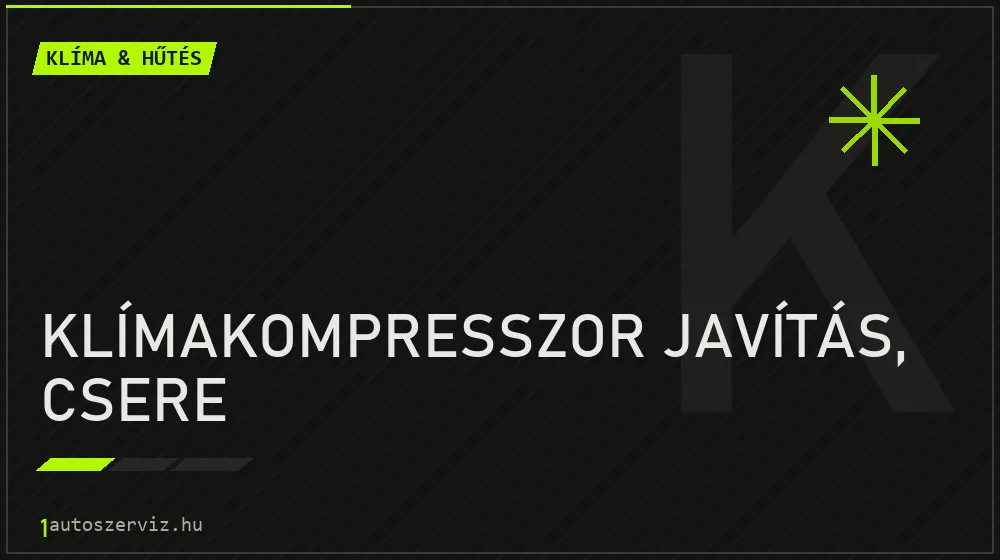 Klímakompresszor javítás, csere - Klíma & hűtés Budapesten