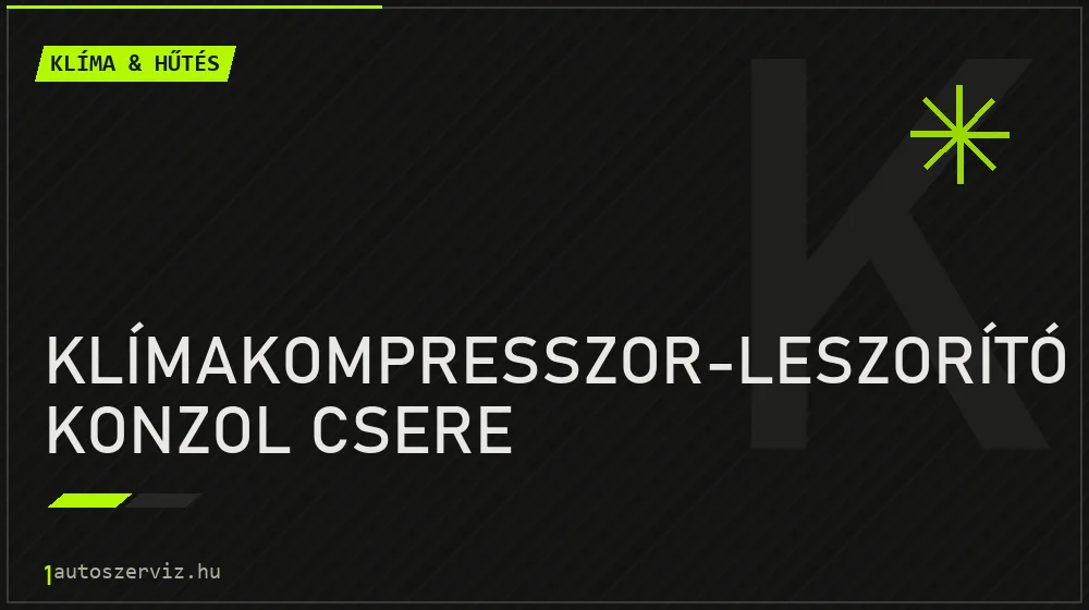 Klímakompresszor-leszorító konzol csere - Klíma & hűtés Budapesten