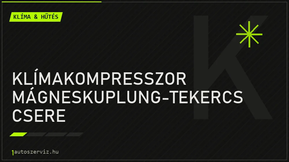 Klímakompresszor mágneskuplung-tekercs csere - Klíma & hűtés Budapesten