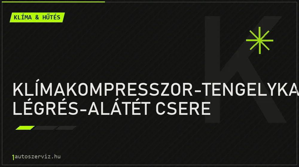 Klímakompresszor-tengelykapcsoló légrés-alátét csere - Klíma & hűtés Budapesten