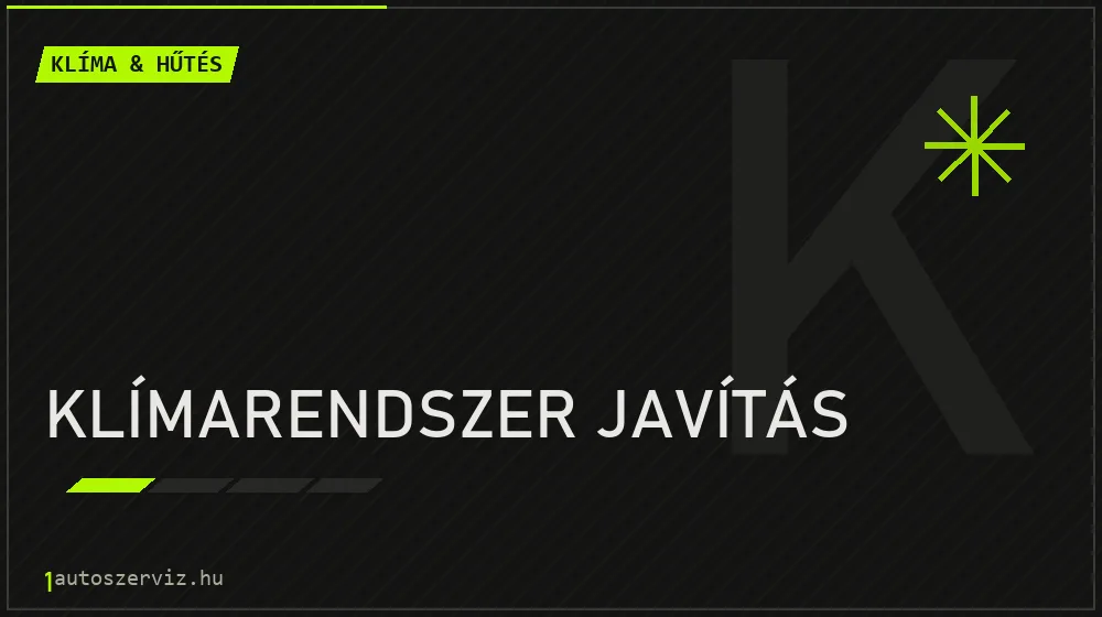 Klímarendszer javítás javítás - autóklíma-szerviz
