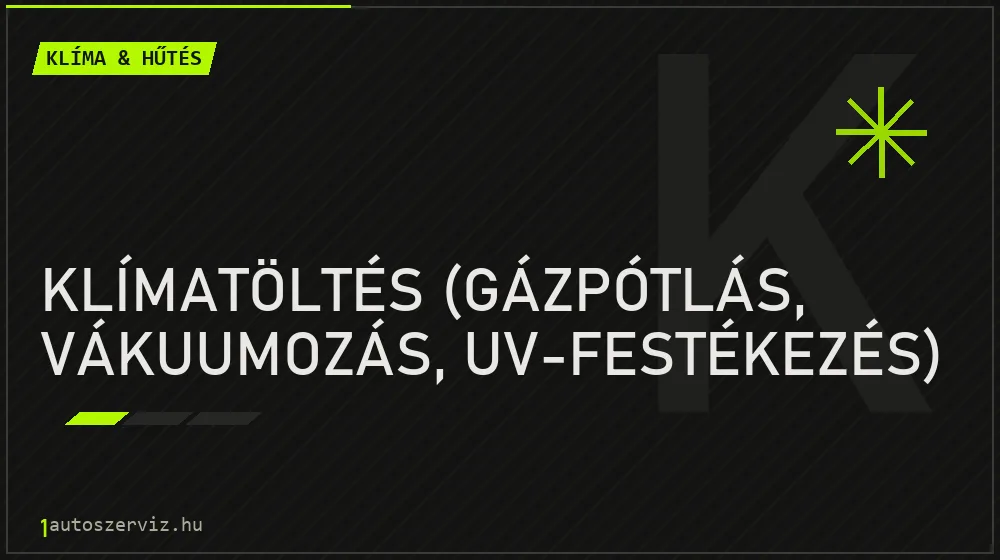 Klímatöltés (gázpótlás, vákuumozás, UV-festékezés) - Klíma & hűtés Budapesten