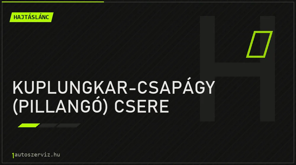 Kuplungkar-csapágy (pillangó) csere - Hajtáslánc Budapesten