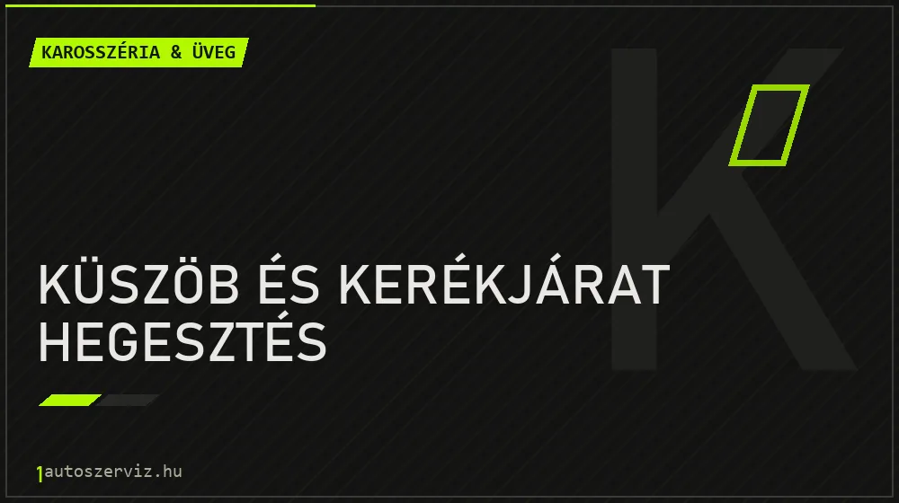 Küszöb és kerékjárat hegesztés javítás - karosszéria- és üvegjavítás