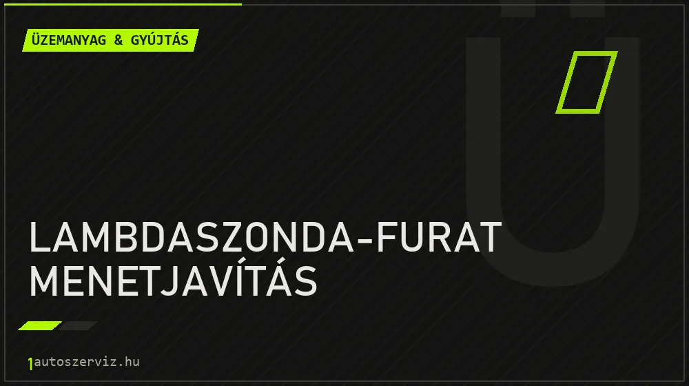 Lambdaszonda-furat menetjavítás - Üzemanyag & gyújtás Budapesten