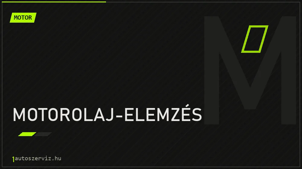 Motorolaj-elemzés javítás - motorjavítás