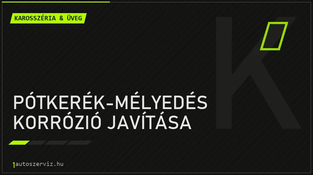 Pótkerék-mélyedés korrózió javítása javítás - karosszéria- és üvegjavítás