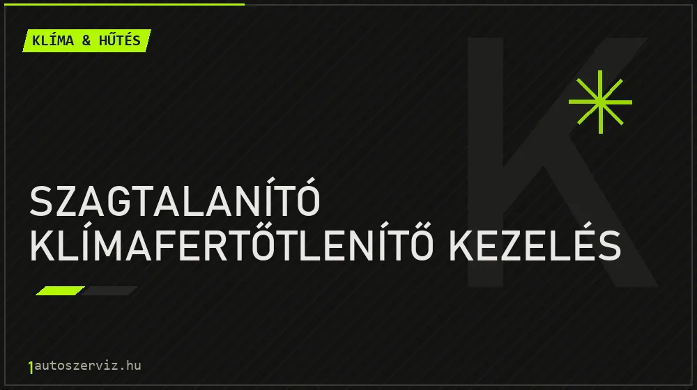 Szagtalanító klímafertőtlenítő kezelés javítás - autóklíma-szerviz
