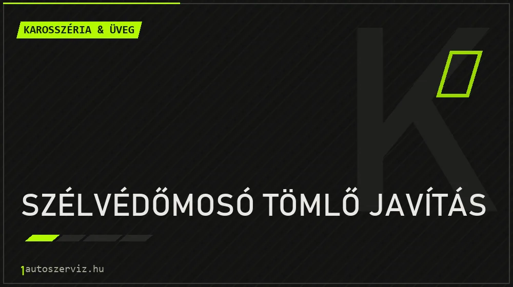Szélvédőmosó tömlő javítás - Karosszéria & üveg Budapesten