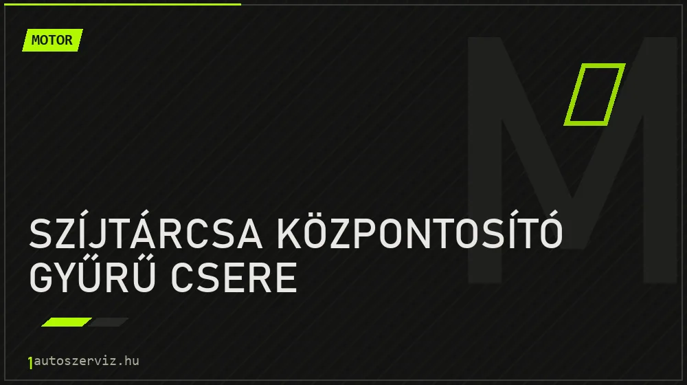 Szíjtárcsa központosító gyűrű csere javítás - motorjavítás