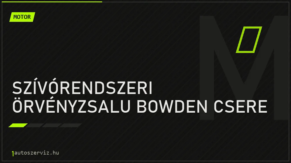 Szívórendszeri örvényzsalu bowden csere javítás - motorjavítás