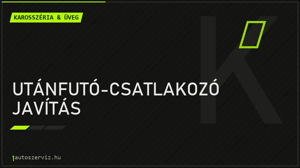 Utánfutó-csatlakozó javítás javítás - karosszéria- és üvegjavítás
