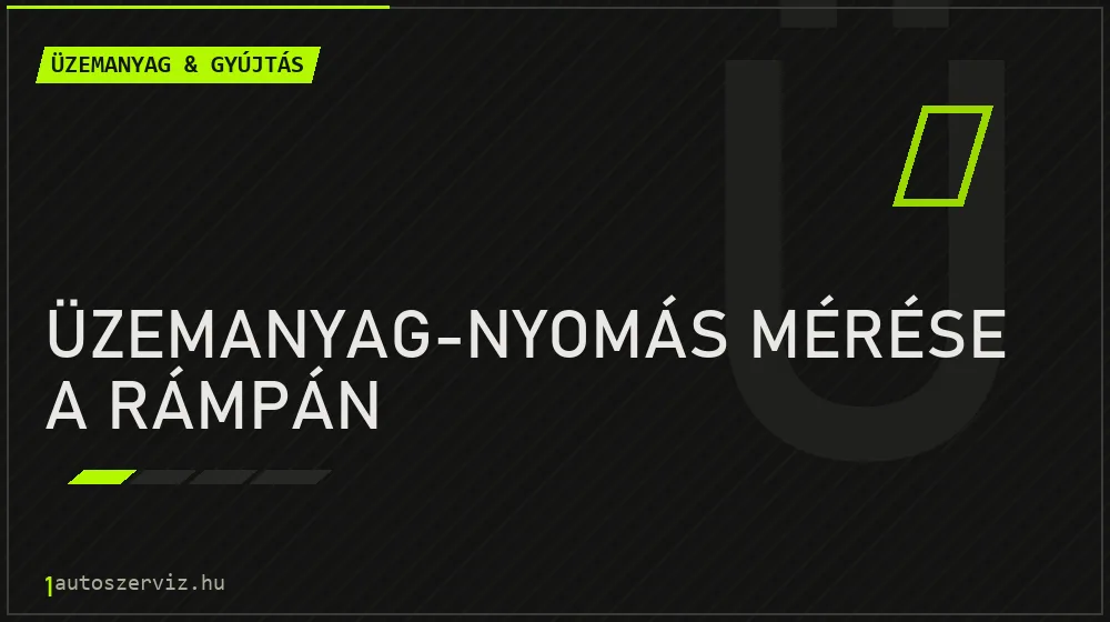 Üzemanyag-nyomás mérése a rámpán javítás - üzemanyagrendszer-javítás