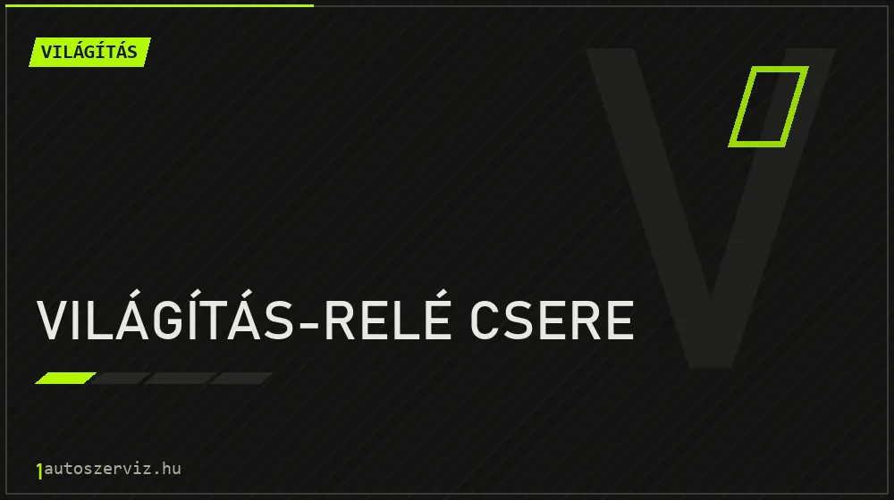 Világítás-relé csere - Világítás Budapesten