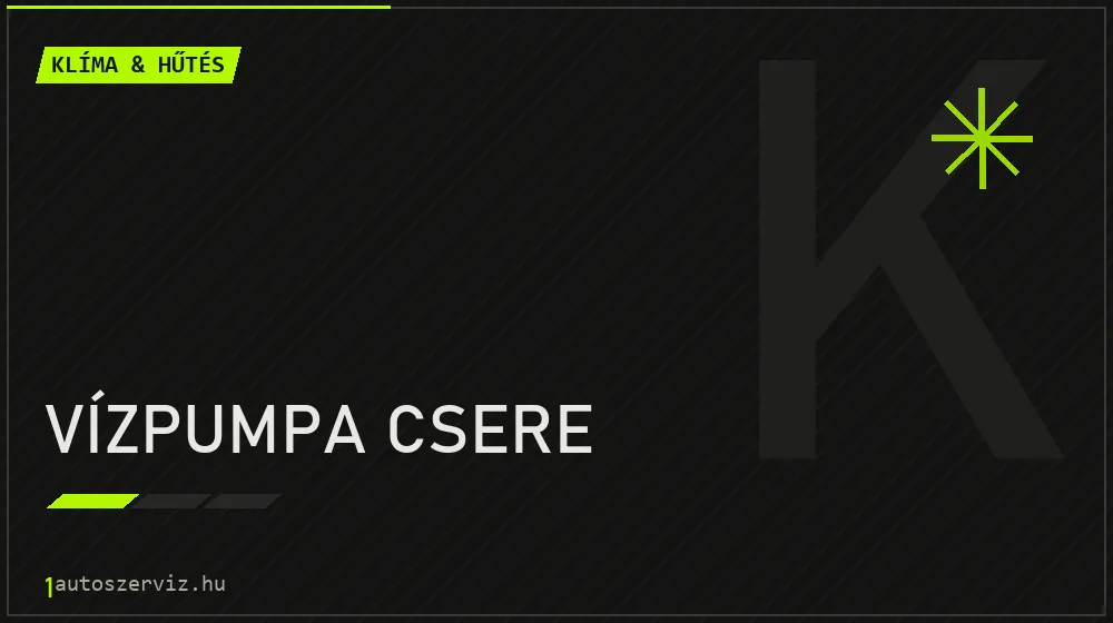 Vízpumpa csere - Klíma & hűtés Budapesten
